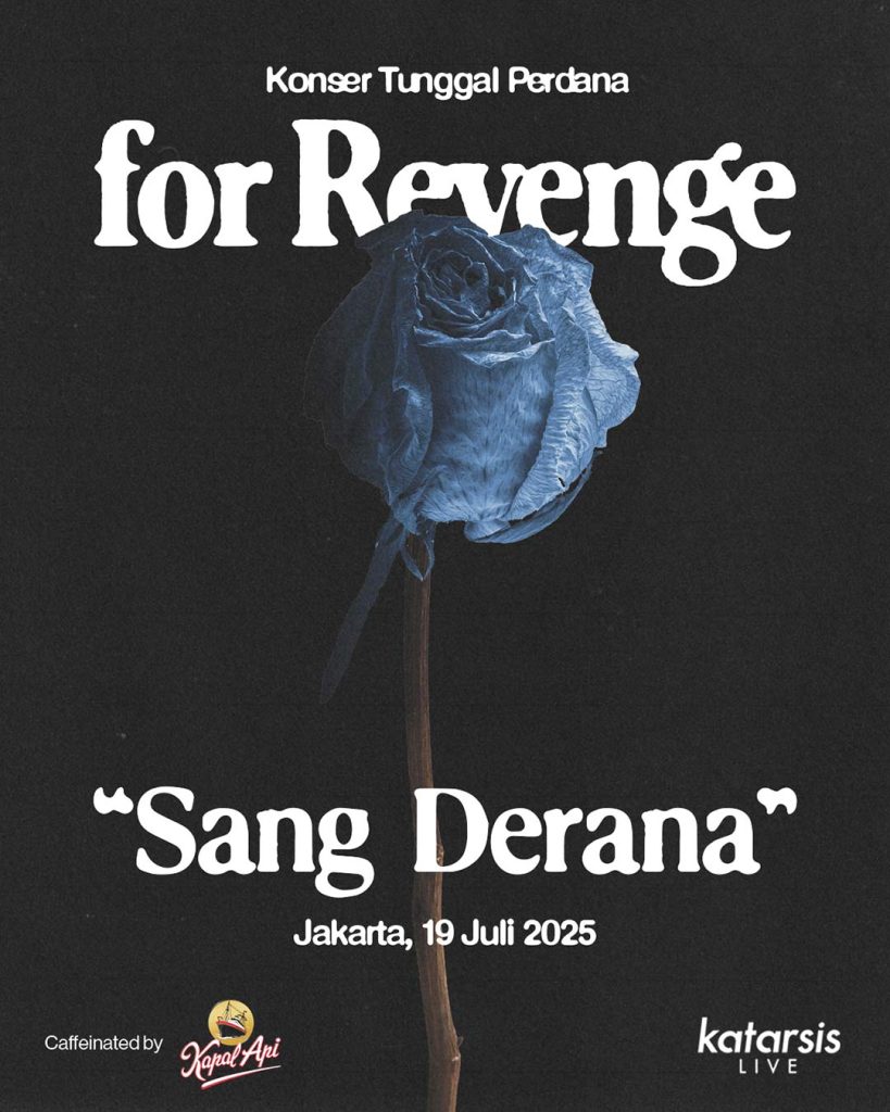 konser tunggal perdana for revenge